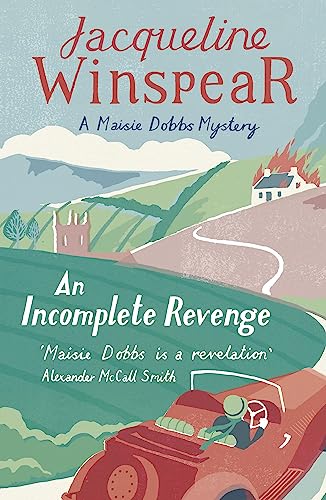 An Incomplete Revenge: Maisie Dobbs Mystery 5 von HODDER & STOUGHTON INGLES